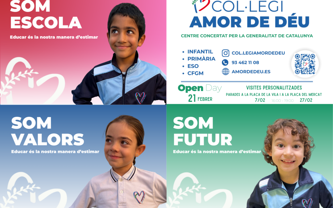 OPEN DAYS 2026! Portes Obertes Amor de Déu